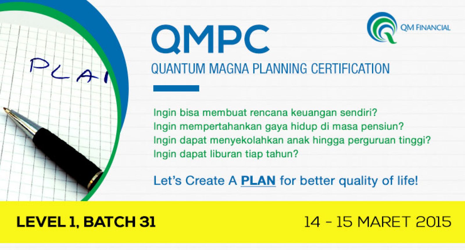 QMPC Level 1 Batch 31: 14-15 Maret 2014