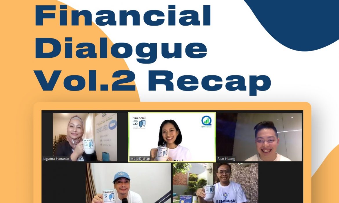 Financial Dialogue Vol. 02: Atasi Quarter Life Crisis Sekaligus Capai Kebebasan Finansial