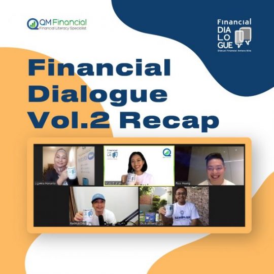 Financial Dialogue Vol. 02: Atasi Quarter Life Crisis Sekaligus Capai Kebebasan Finansial