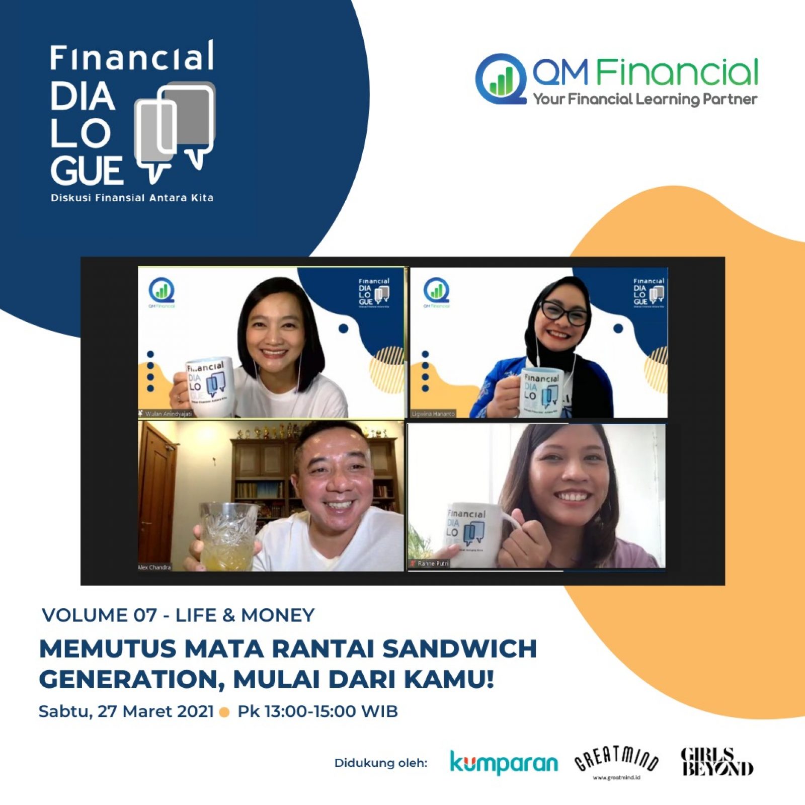 Financial Dialogue 07: Putus Mata Rantai Sandwich Generation, Bisa!